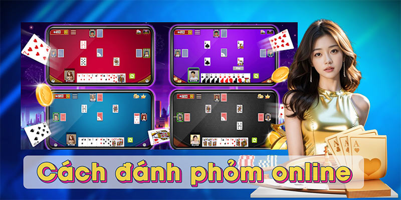 Cách đánh phỏm online