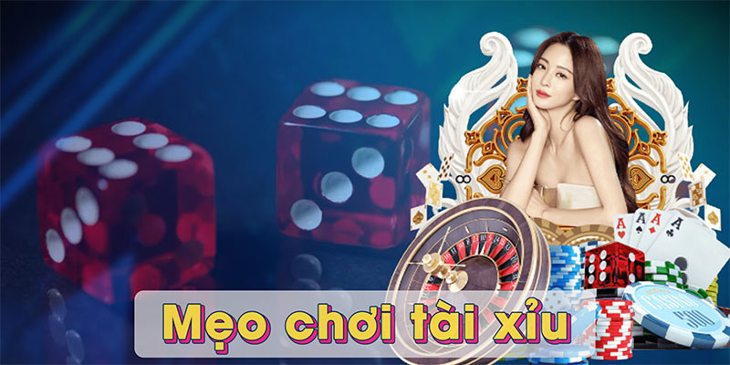 Mẹo chơi tài xỉu