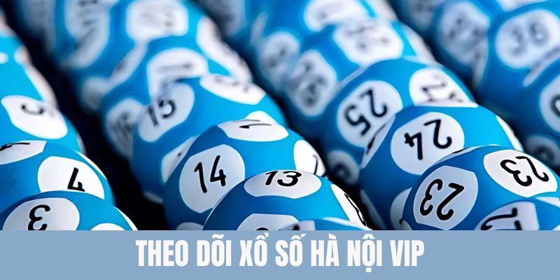 xổ số Hà Nội Vip